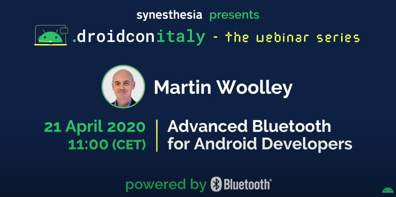 Advanced Bluetooth for Android Developers Bluetooth® Technology site